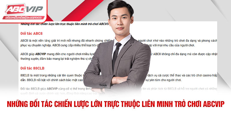 ABCVIP - Thương Hiệu Truyền Thông Giải Trí Số 1 5 Những đối tác chiến lược lớn trực thuộc liên minh trò chơi ABCVIP